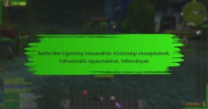Battle.Net Egyenleg Visszaváltás: Közösségi visszajelzések, Felhasználói tapasztalatok, Vélemények