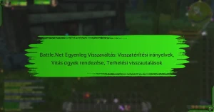 Battle.Net Egyenleg Visszaváltás: Visszatérítési irányelvek, Vitás ügyek rendezése, Terhelési visszautalások