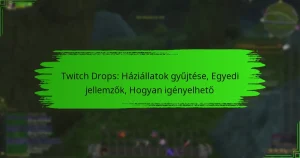 Twitch Drops: Háziállatok gyűjtése, Egyedi jellemzők, Hogyan igényelhető
